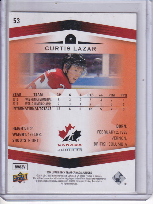 2014 Upper Deck Team Canada Juniors #53 Curtis Lazar Exclusives #/199