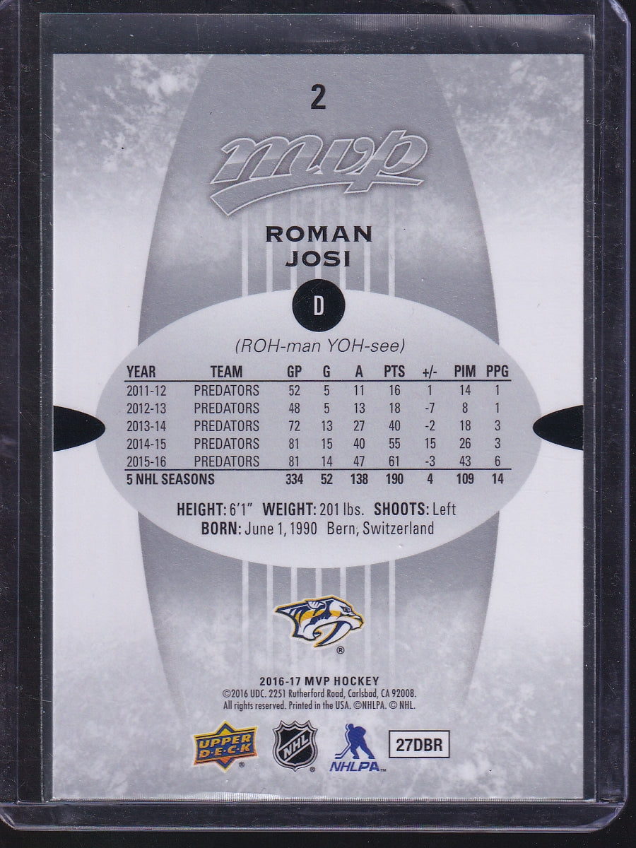 2016-17 Upper Deck MVP #2 Roman Josi Silver Script