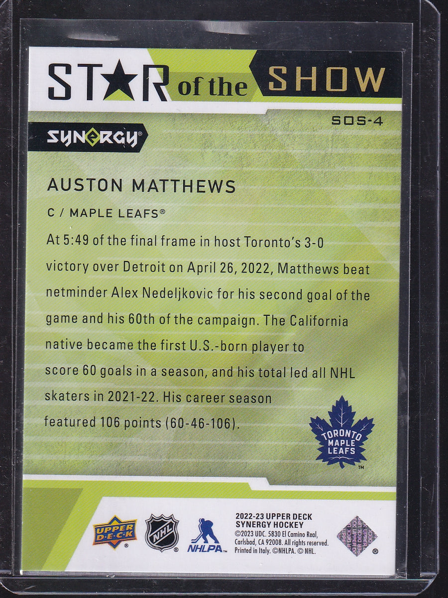 2022-23 Upper Deck Synergy #SOS-4 Auston Matthews Star of the Show
