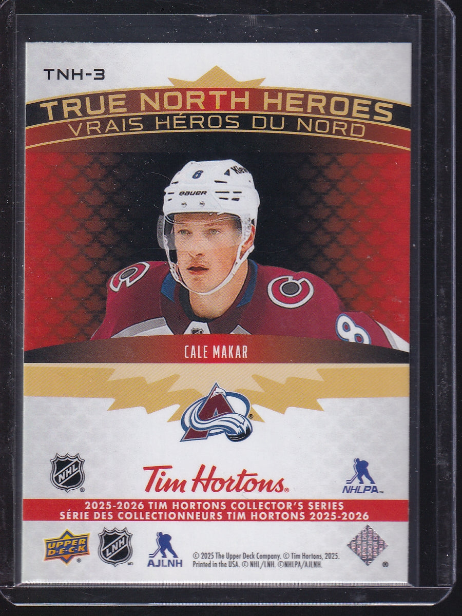 2025-26 Upper Deck Tim Hortons #TNH-3 Cale Makar True North Heroes