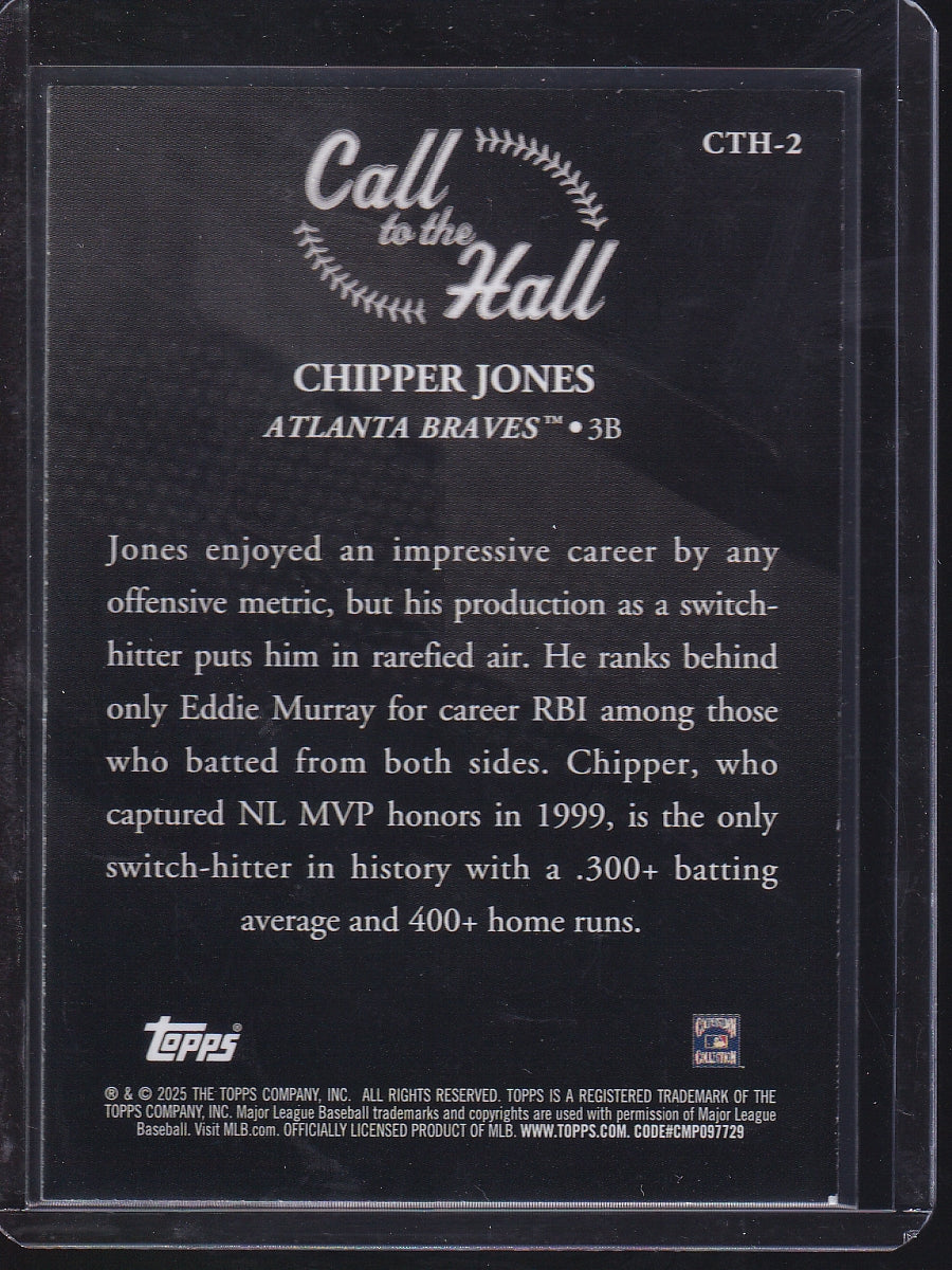 2025 Topps #CTH-2 Chipper Jones Call to the Hall