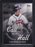 2025 Topps #CTH-2 Chipper Jones Call to the Hall