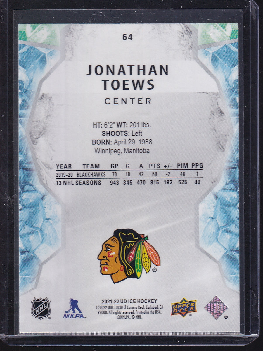 2021-22 Upper Deck Ice #64 Jonathan Toews