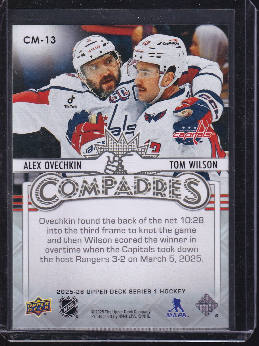 2025-26 Upper Deck #CM-13 Alex Ovechkin / Tom Wilson Compadres