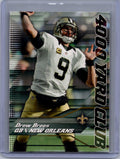 2014 Topps #6 Drew Brees 4000 Yard Club