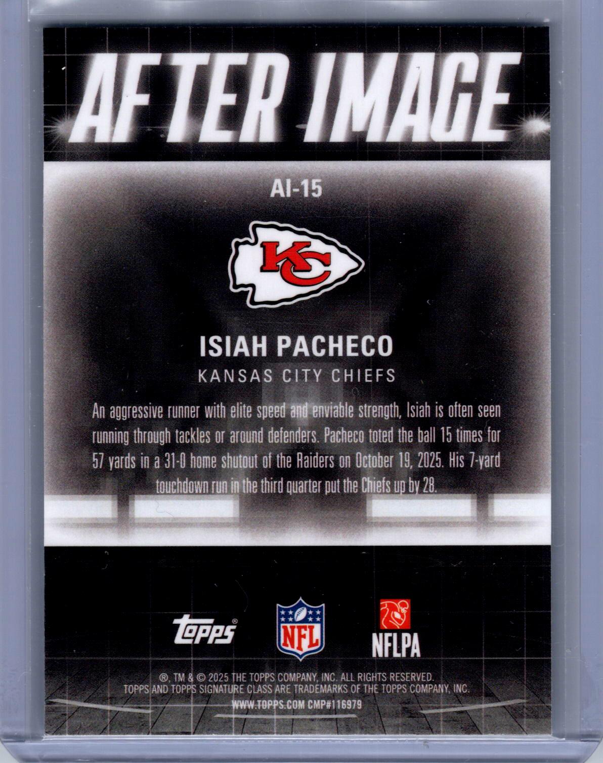 2025 Topps Signature Class #AI-15 Isiah Pacheco After Image