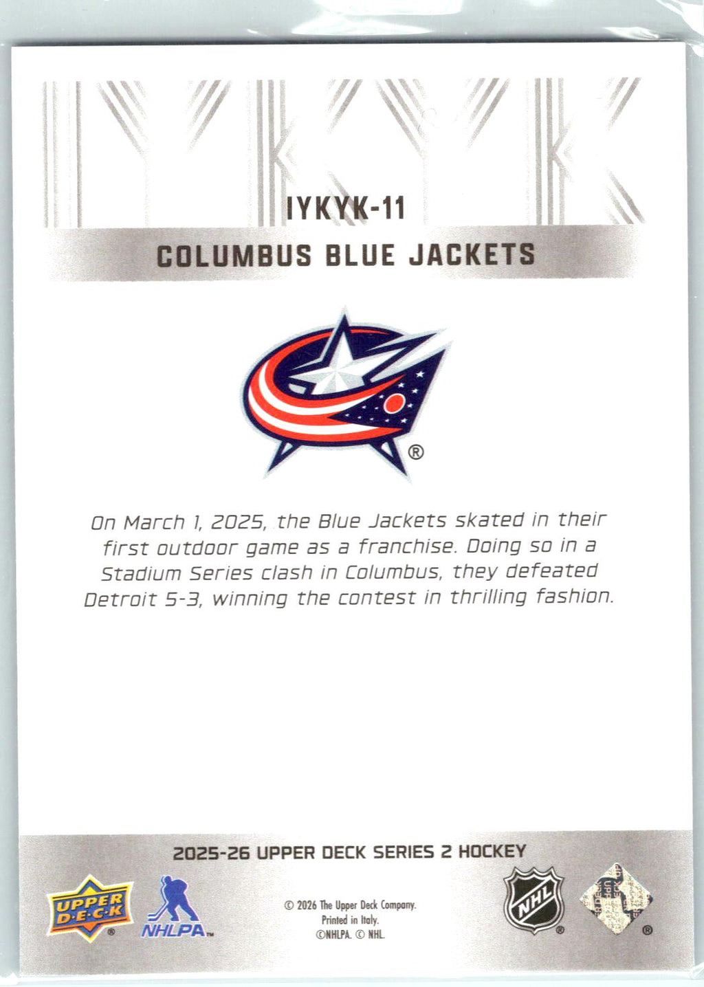 2025-26 Upper Deck #IYKYK-11 Columbus Blue Jackets IYKYK