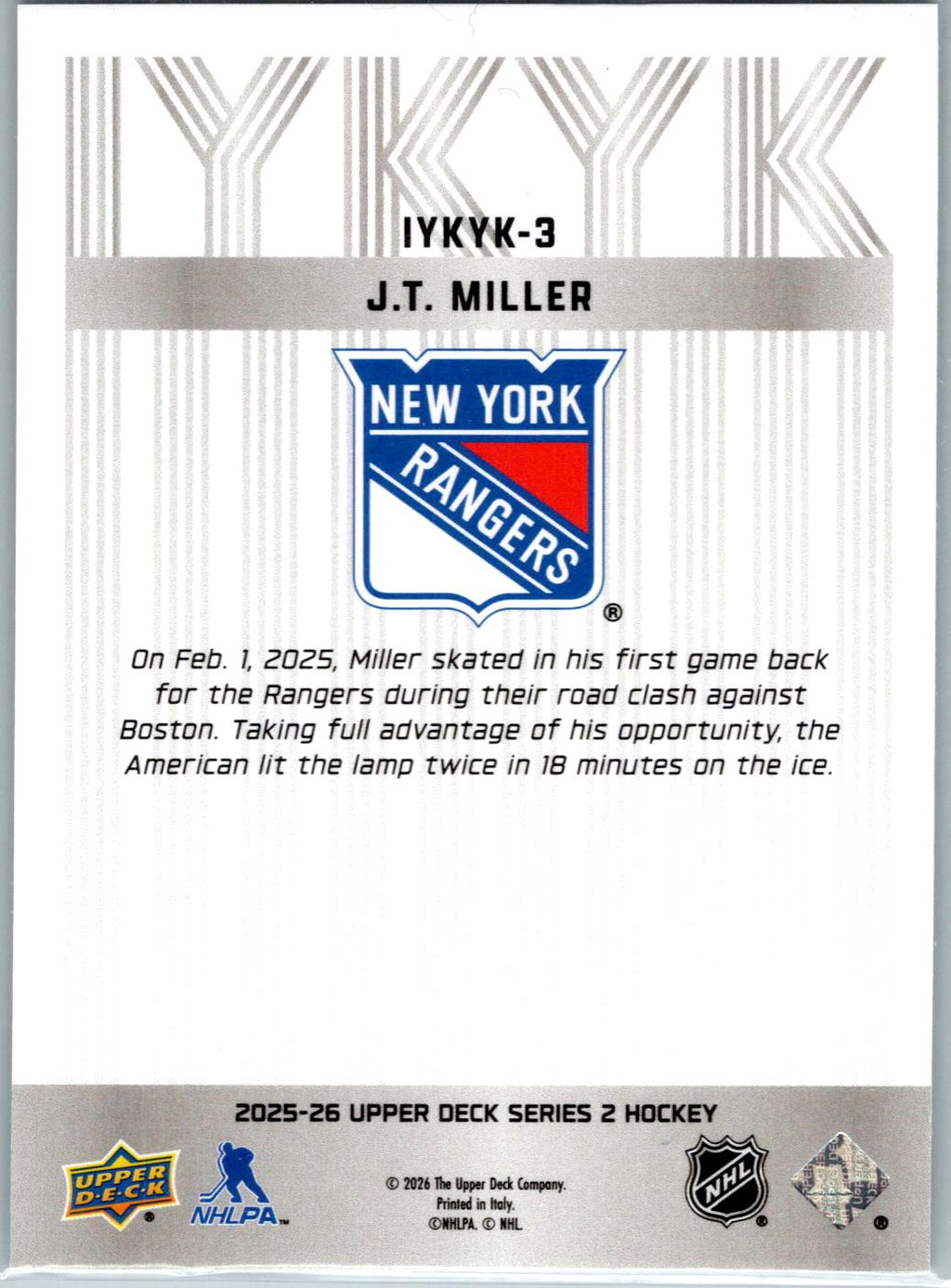 2025-26 Upper Deck #IYKYK-3 J.T. Miller IYKYK