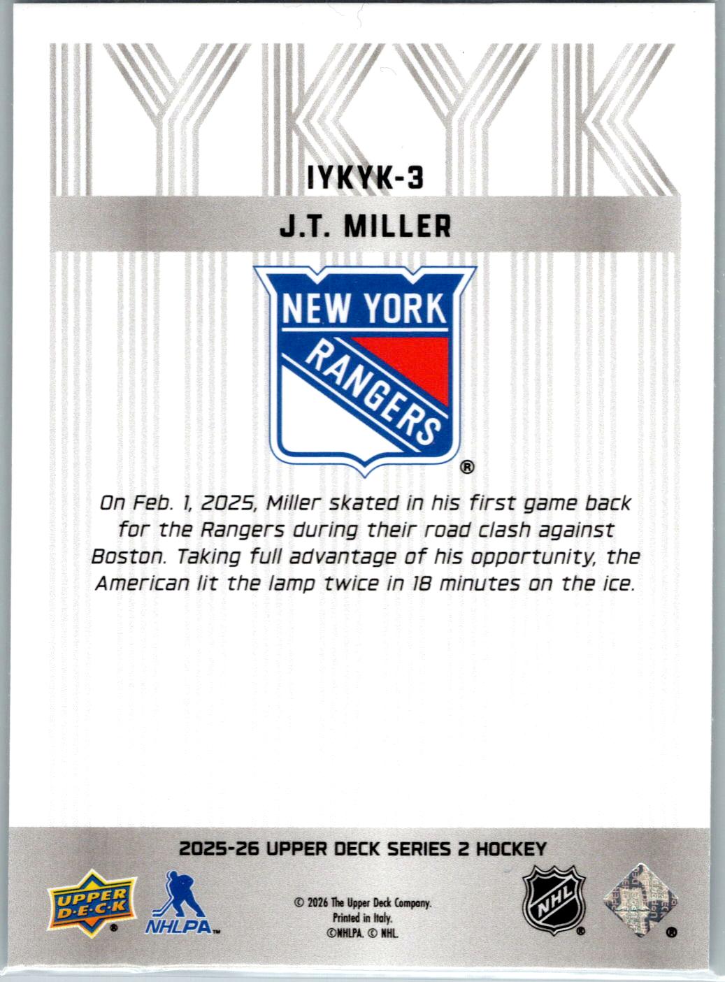 2025-26 Upper Deck #IYKYK-3 J.T. Miller IYKYK
