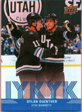 2025-26 Upper Deck #IYKYK-1 Dylan Guenther IYKYK