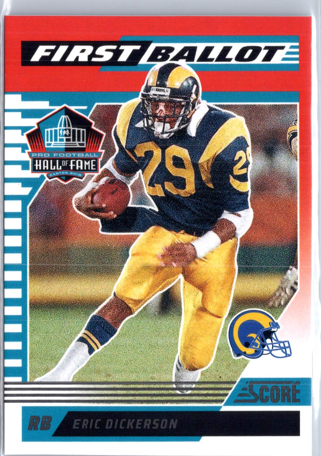 2025 Score #4 Eric Dickerson First Ballot